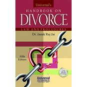 Universal's Handbook On Divorce Law & Procedures by Dr. Janak Raj Rai